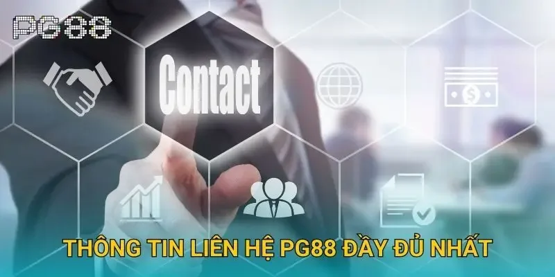 Thông tin liên hệ Pg88 đầy đủ nhất